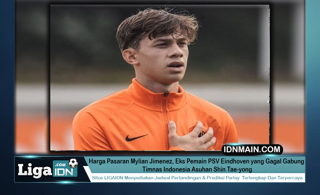 Harga Pasaran Mylian Jimenez, Eks Pemain PSV Eindhoven yang Gagal Gabung Timnas Indonesia Asuhan Shin Tae-yong