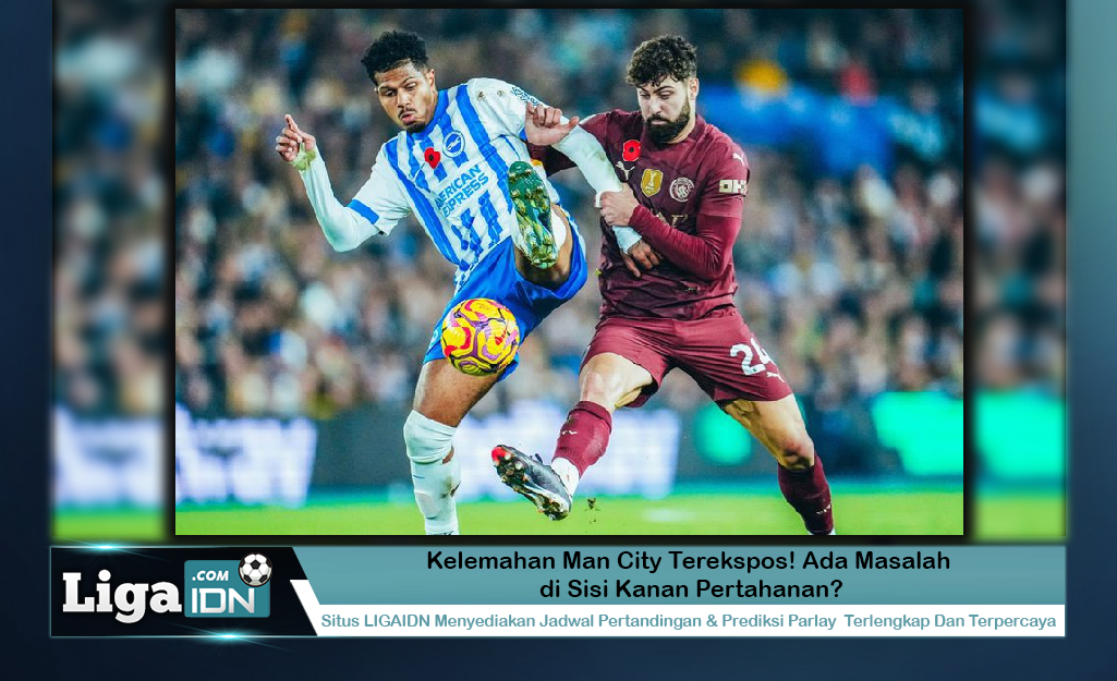 Kelemahan Man City Terekspos! Ada Masalah di Sisi Kanan Pertahanan?