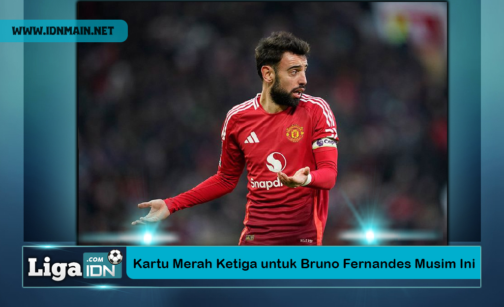 Kartu Merah Ketiga untuk Bruno Fernandes Musim Ini