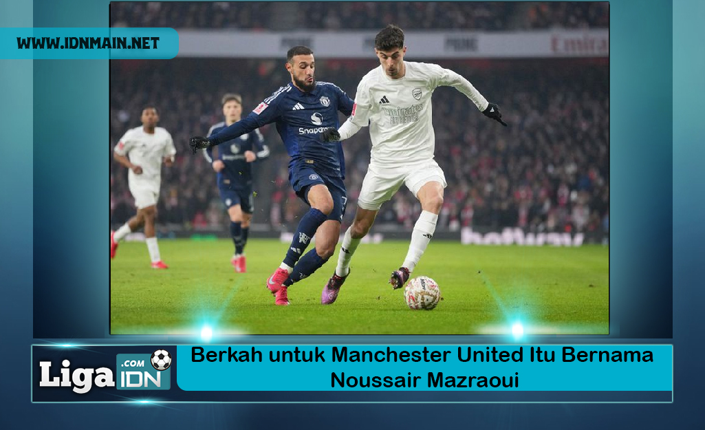 Berkah untuk Manchester United Itu Bernama Noussair Mazraoui