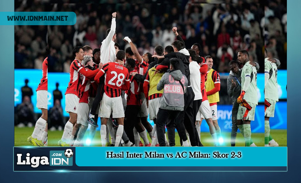 Hasil Inter Milan vs AC Milan: Skor 2-3