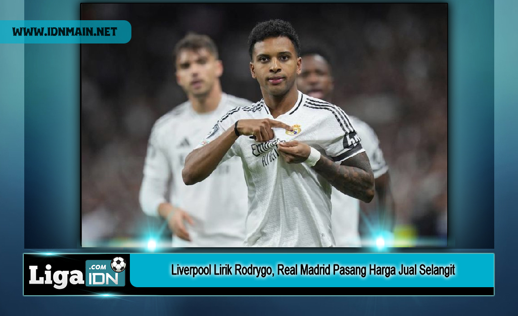 Liverpool Lirik Rodrygo, Real Madrid Pasang Harga Jual Selangit