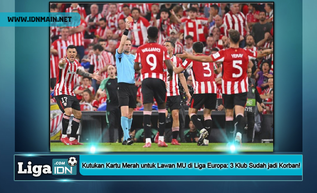 Kutukan Kartu Merah untuk Lawan MU di Liga Europa: 3 Klub Sudah jadi Korban!