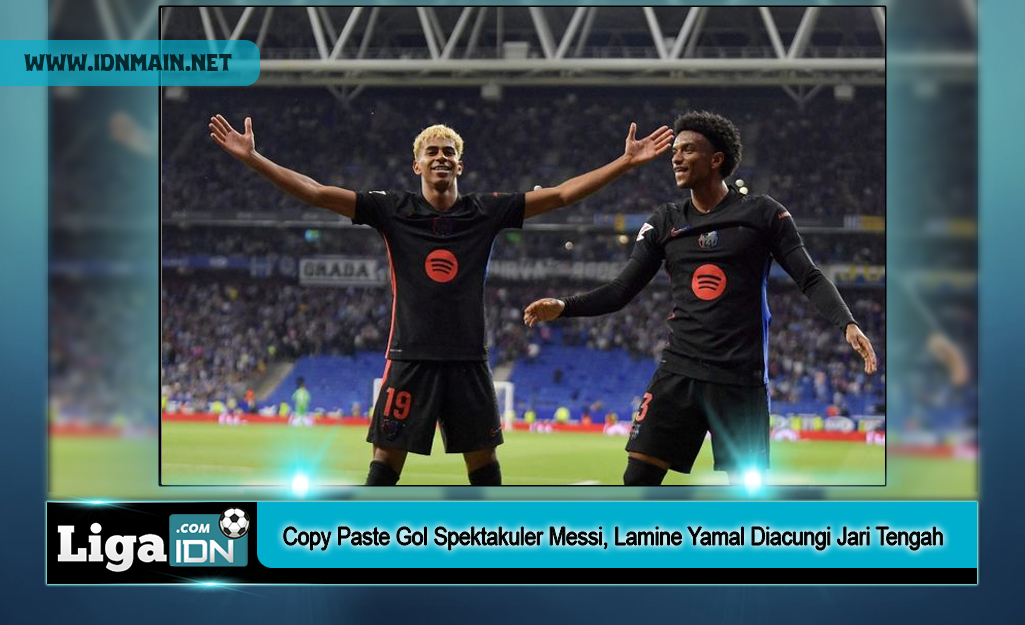 Copy Paste Gol Spektakuler Messi, Lamine Yamal Diacungi Jari Tengah