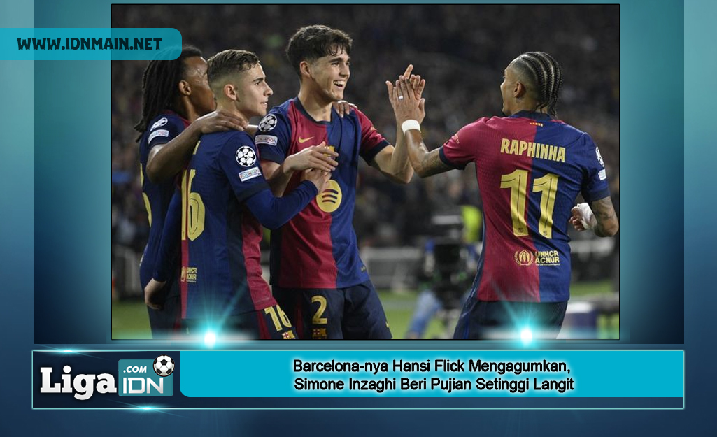 Barcelona-nya Hansi Flick Mengagumkan, Simone Inzaghi Beri Pujian Setinggi Langit