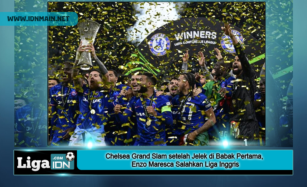 Chelsea Grand Slam setelah Jelek di Babak Pertama, Enzo Maresca Salahkan Liga Inggris
