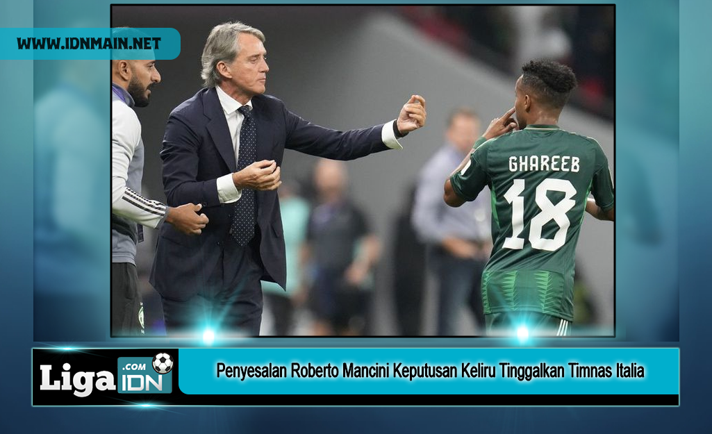 Penyesalan Roberto Mancini Keputusan Keliru Tinggalkan Timnas Italia
