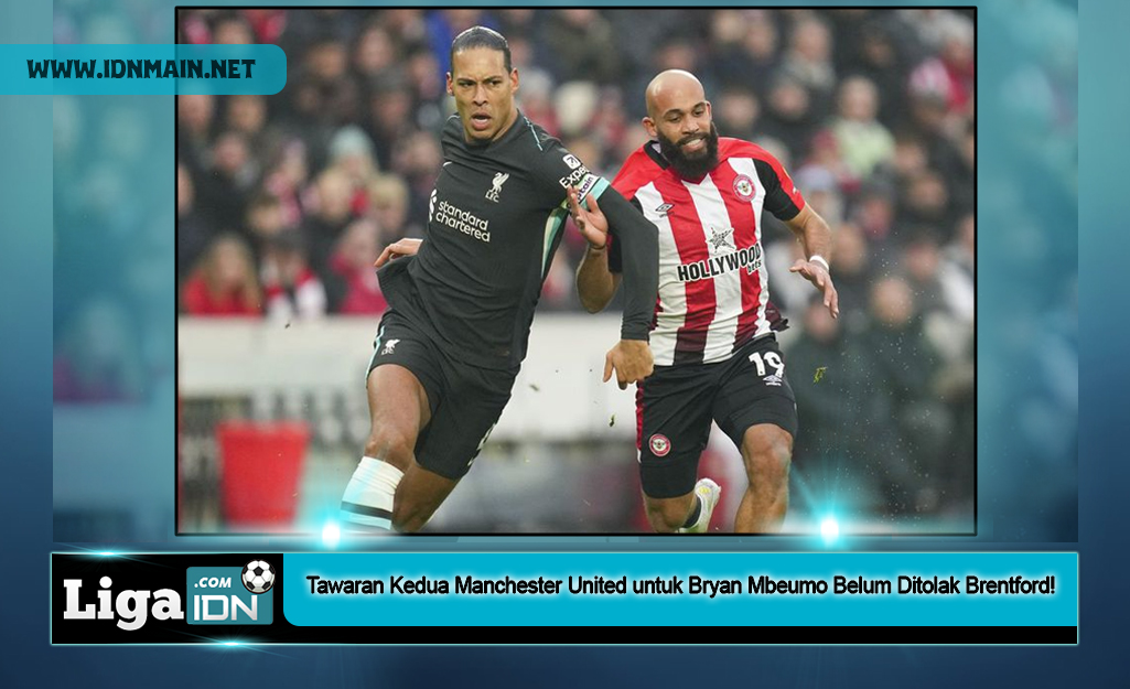 Tawaran Kedua Manchester United untuk Bryan Mbeumo Belum Ditolak Brentford!