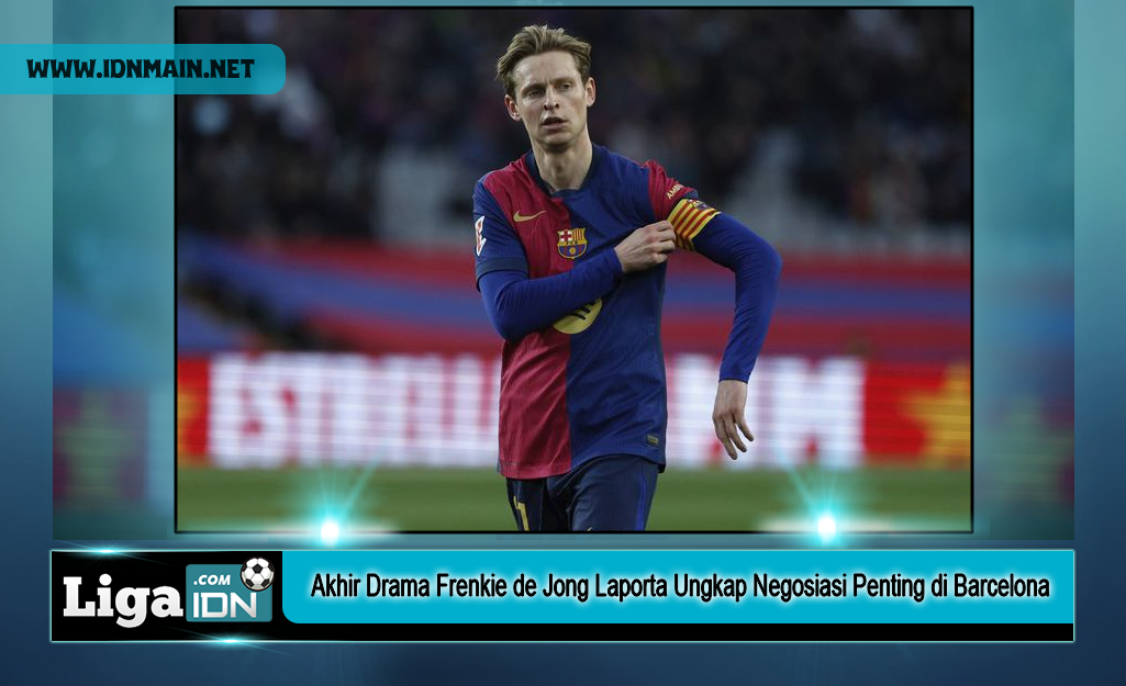 Akhir Drama Frenkie de Jong? Laporta Ungkap Negosiasi Penting di Barcelona