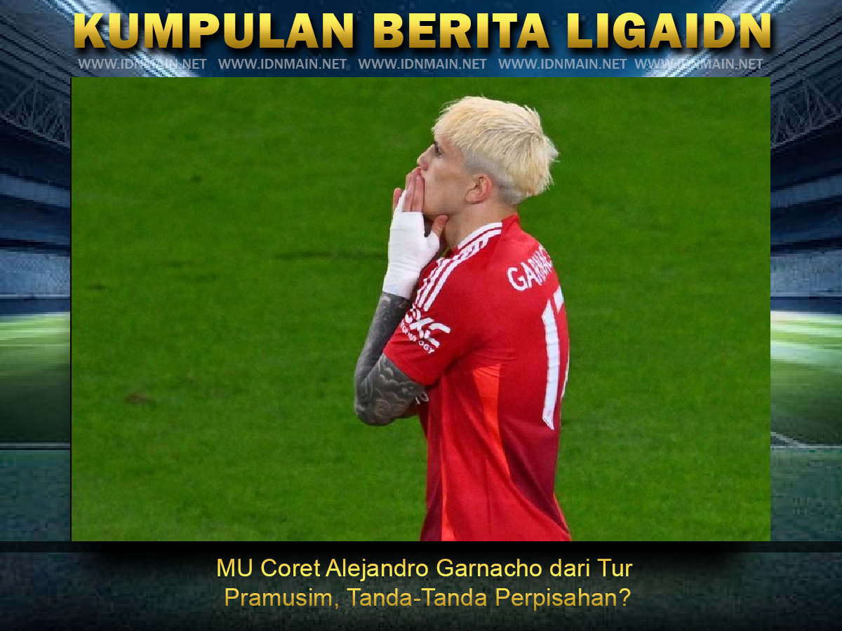 MU Coret Alejandro Garnacho dari Tur Pramusim, Tanda-Tanda Perpisahan?
