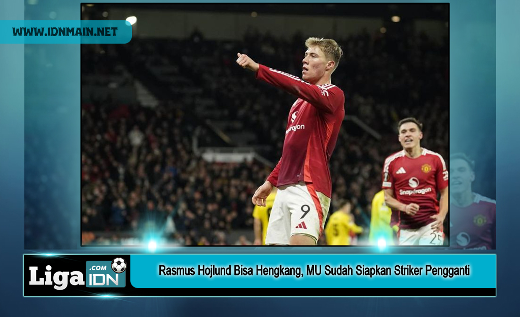 Rasmus Hojlund Bisa Hengkang, MU Sudah Siapkan Striker Pengganti