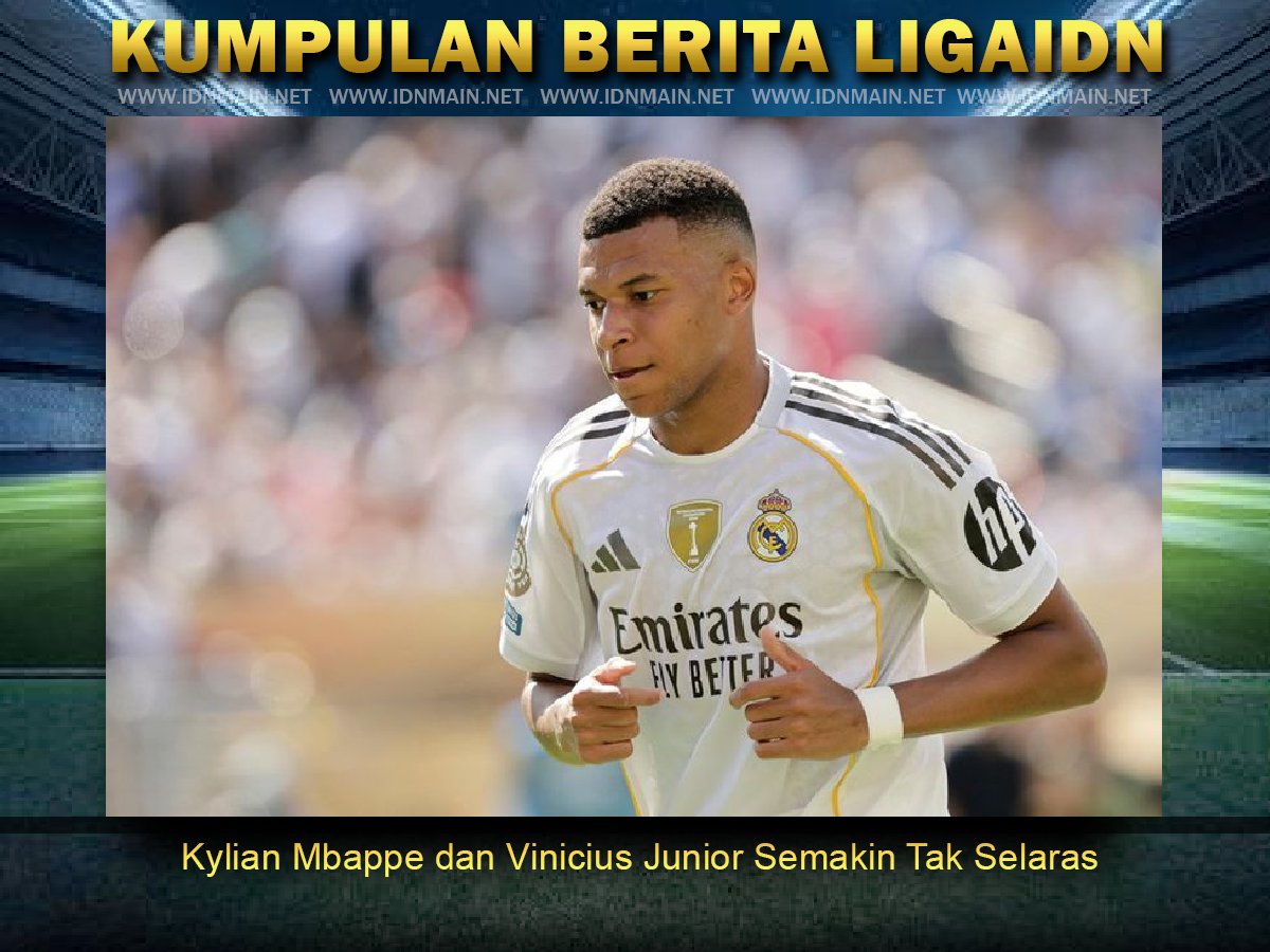 Kylian Mbappe dan Vinicius Junior Semakin Tak Selaras