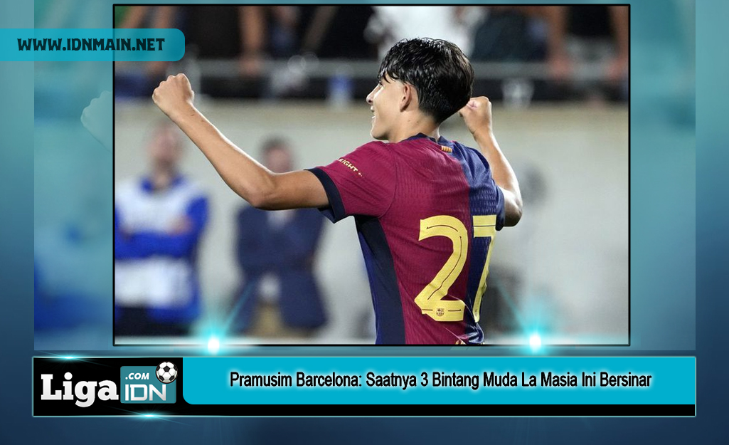 Pramusim Barcelona: Saatnya 3 Bintang Muda La Masia Ini Bersinar