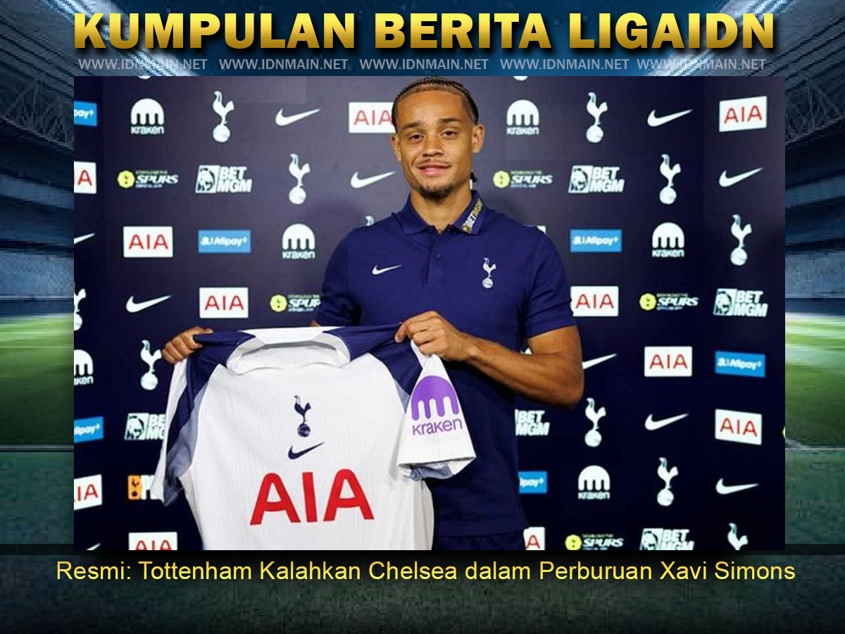 Resmi: Tottenham Kalahkan Chelsea dalam Perburuan Xavi Simons