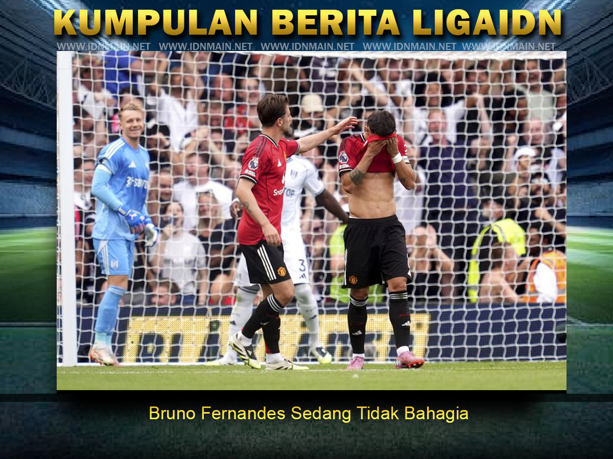 Bruno Fernandes Sedang Tidak Bahagia