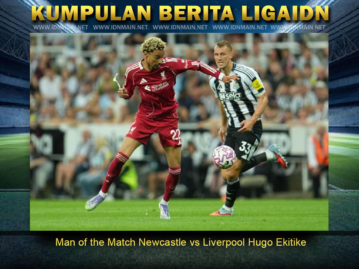 Man of the Match Newcastle vs Liverpool Hugo Ekitike