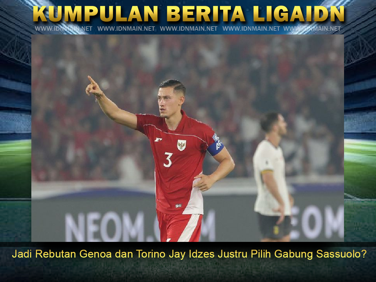 Jadi Rebutan Genoa dan Torino Jay Idzes Justru Pilih Gabung Sassuolo?