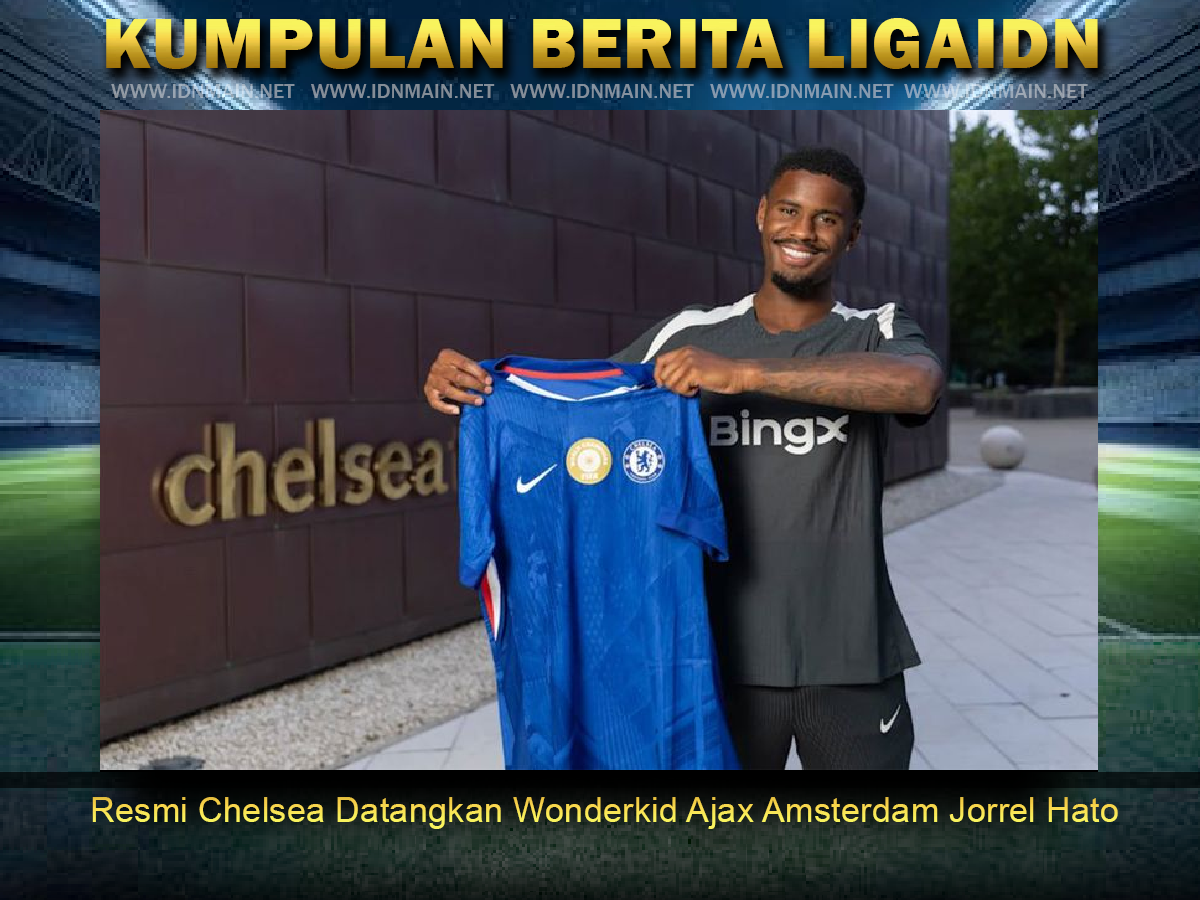 Resmi Chelsea Datangkan Wonderkid Ajax Amsterdam Jorrel Hato