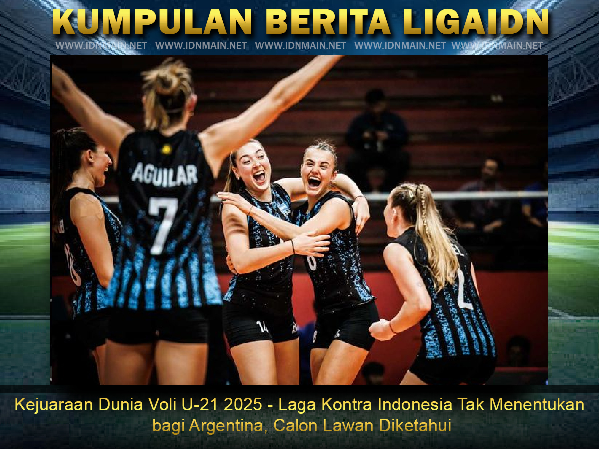 Kejuaraan Dunia Voli U-21 2025 - Laga Kontra Indonesia Tak Menentukan bagi Argentina, Calon Lawan Diketahui
