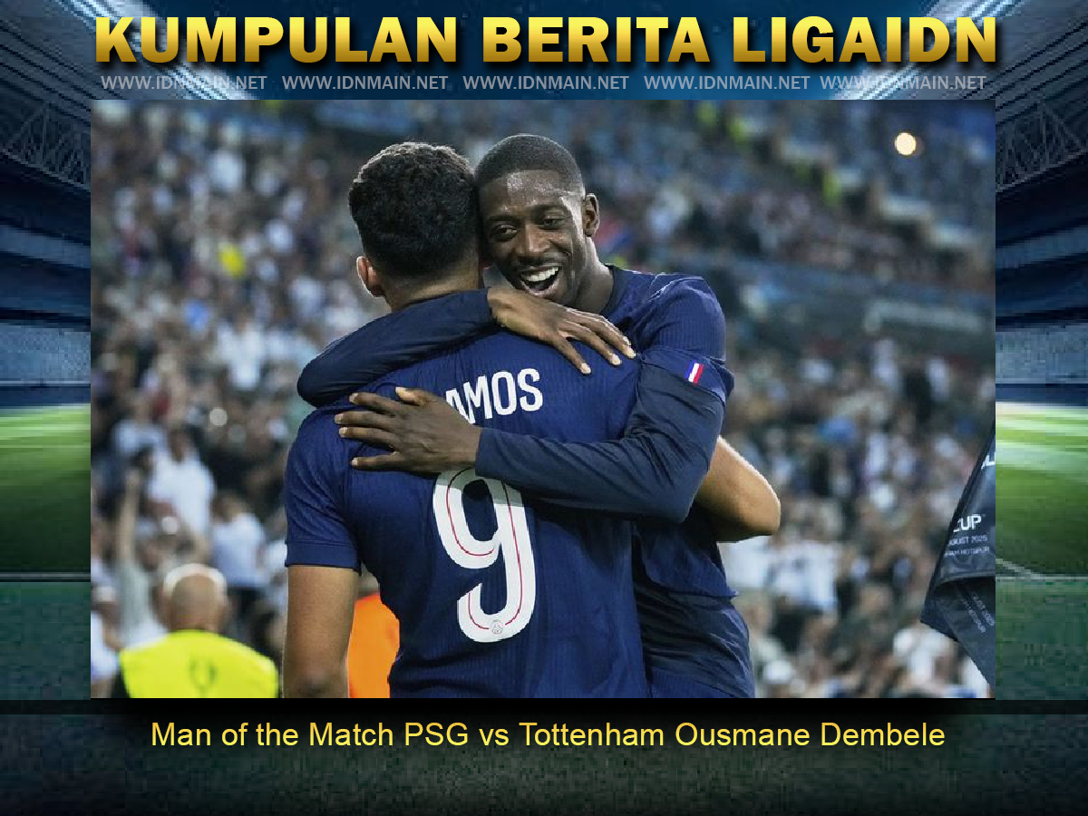 Man of the Match PSG vs Tottenham: Ousmane Dembele