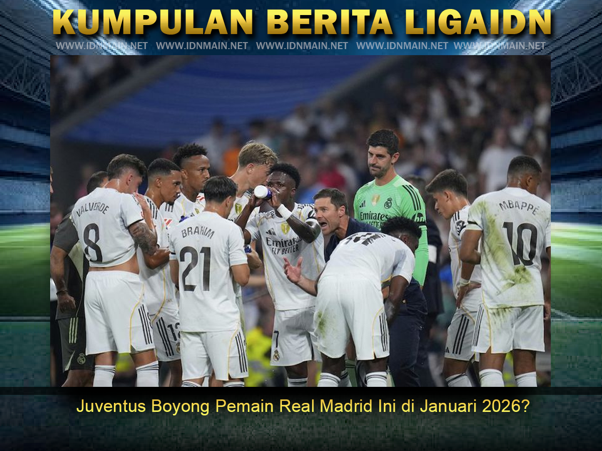 Juventus Boyong Pemain Real Madrid Ini di Januari 2026?
